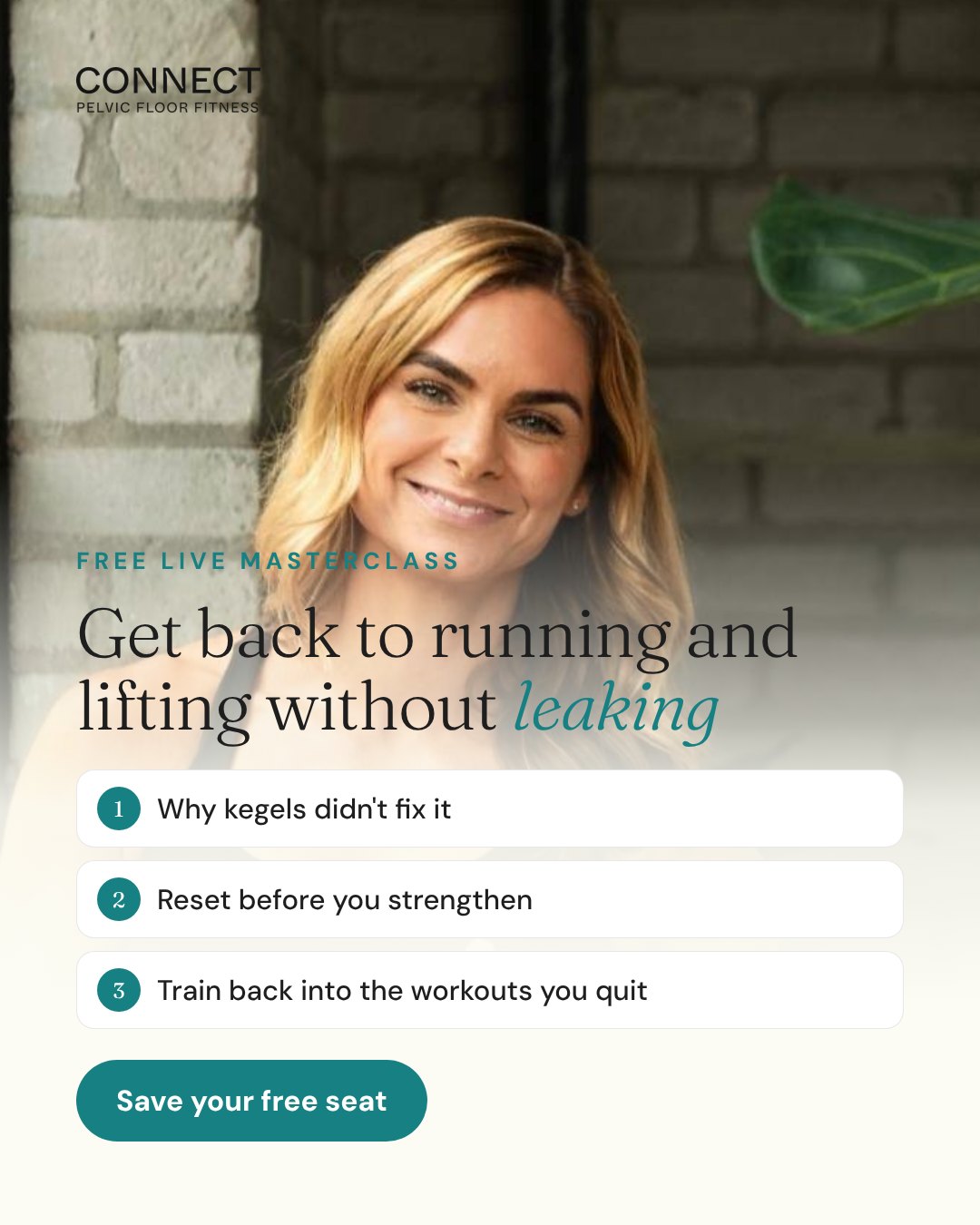 Static ad: Get back to running and lifting without leaking. Free live masterclass.